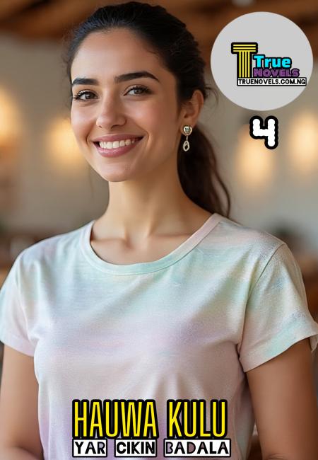 HAUWA KULU Yar Cikin Badala 4 Book By Sumayya TAKORI.pdf