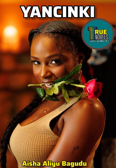 YANCINKI Book Complete by Aisha Aliyu Bagudu.pdf